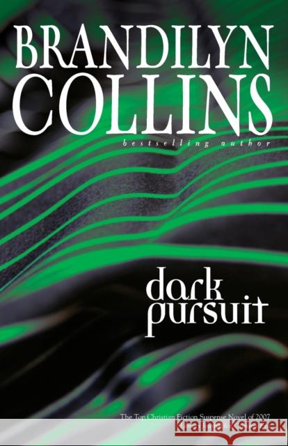 Dark Pursuit Brandilyn Collins 9780310276425 Zondervan - książka