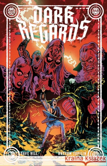 Dark Regards Dave Hill 9798894880242 Oni Press - książka