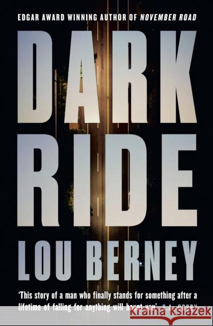 Dark Ride Lou Berney 9780008657147 HarperCollins Publishers - książka