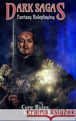 Dark Sagas Fantasy Roleplaying (Hardcover) Mikael Hassel 9789198261714 Mikael Hassel - książka