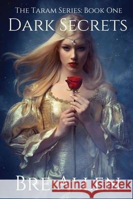 Dark Secrets Bre Allen 9780578981079 Bre Allen - książka