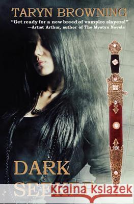 Dark Seeker Taryn Browning 9781466337527 Createspace - książka