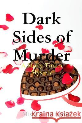 Dark Sides of Murder Misty Reddington 9780359362103 Lulu.com - książka
