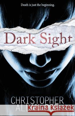 Dark Sight Christopher Allan Poe 9781626941137 Black Opal Books - książka