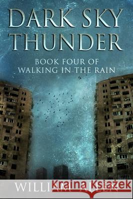 Dark Sky Thunder William Allen 9781692091422 Independently Published - książka