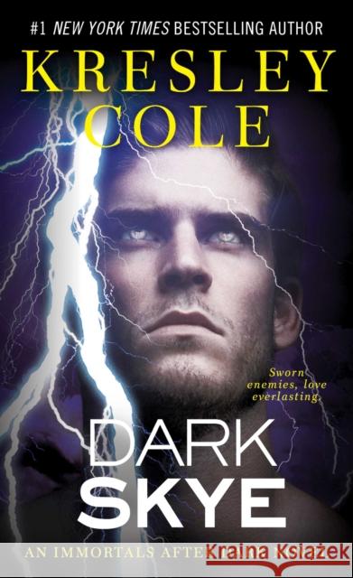 Dark Skye: Volume 15 Cole, Kresley 9781451649956 Pocket Books - książka