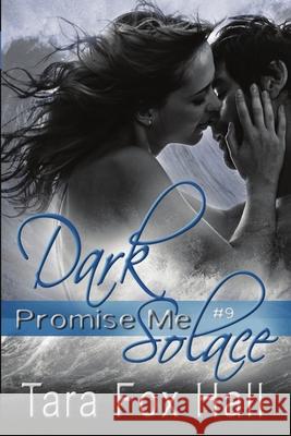 Dark Solace Tara Fox Hall 9781612358864 Melange Books - książka