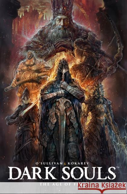 Dark Souls: The Age of Fire Ryan O'Sullivan Anton Kokereve 9781787731752 Titan Comics - książka