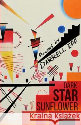 Dark Star Sunflower Darrell Epp 9781964252551 Quoir - książka