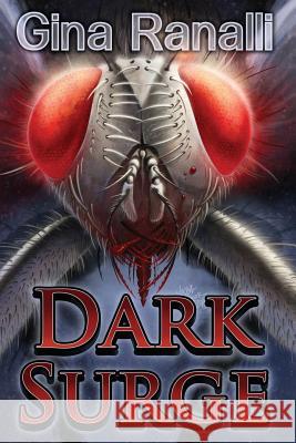 Dark Surge Norman L. Rubenstein Wayne Miller Gina Ranalli 9781725795006 Createspace Independent Publishing Platform - książka