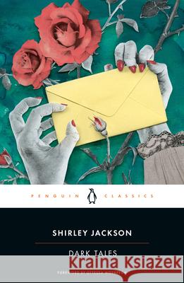 Dark Tales Shirley Jackson Ottessa Moshfegh 9780143132004 Penguin Books - książka