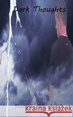 Dark Thoughts Shannon Schoolcraft 9781522844198 Createspace Independent Publishing Platform - książka