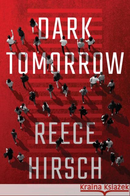 Dark Tomorrow Reece Hirsch 9781542093262 Amazon Publishing - książka