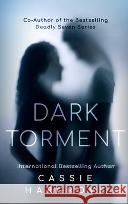 Dark Torment: A Dark Stalker Romance Hargrove, Cassie 9798419640450 Independently published - książka