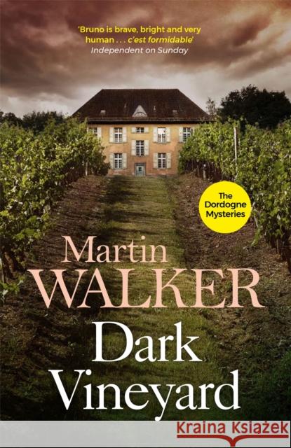 Dark Vineyard: The Dordogne Mysteries 2 Martin Walker 9781849161855 Quercus Publishing - książka