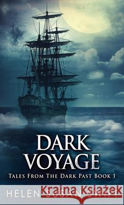 Dark Voyage Helen Susan Swift 9784867450307 Next Chapter - książka