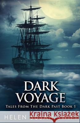 Dark Voyage Helen Susan Swift 9784867450314 Next Chapter - książka