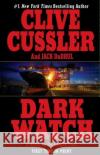 Dark Watch Clive Cussler Jack B. D 9780425205594 Berkley Publishing Group