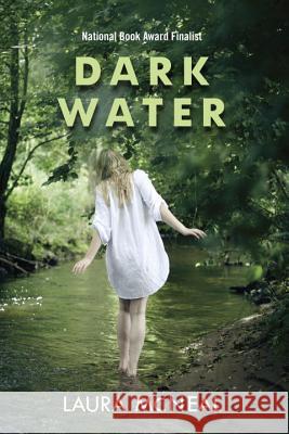 Dark Water Laura McNeal 9780375843303 Ember - książka