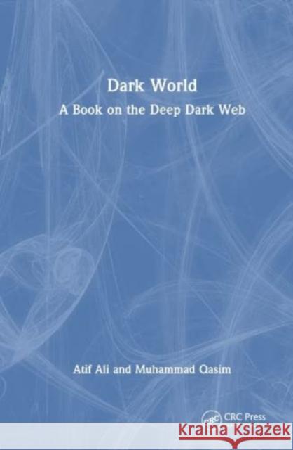 Dark World Muhammad Qasim 9781032518879 Taylor & Francis Ltd - książka