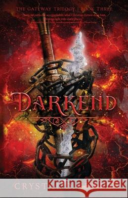 Darkend Crystal D. Grant 9781964726403 Quill & Flame Publishing House - książka
