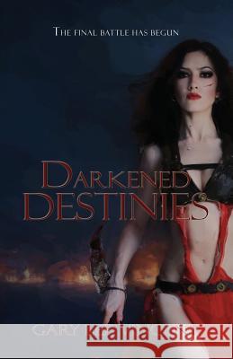 Darkened Destinies Gary Lee Vincent 9781948278010 Burning Bulb Publishing - książka