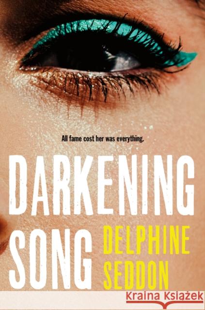 Darkening Song Delphine Seddon 9781250373229 Saturday Books - książka