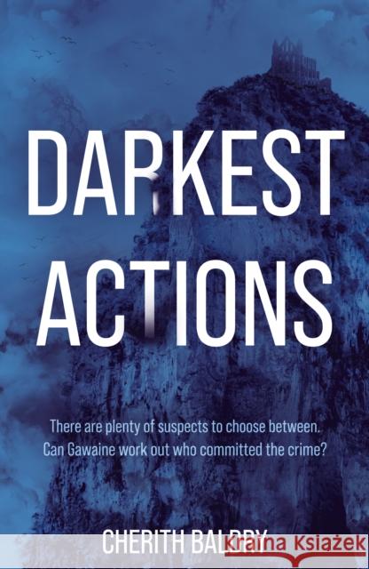 Darkest Actions Cherith Baldry 9781805144083 Troubador Publishing - książka