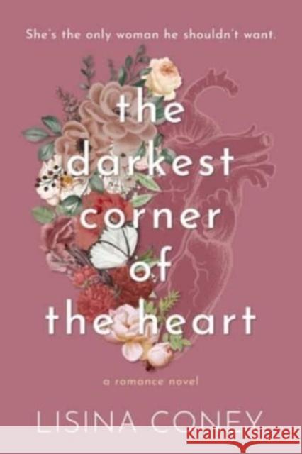 Darkest Corner of the Heart Lisina Coney 9798987758359 Meredith Wild LLC - książka