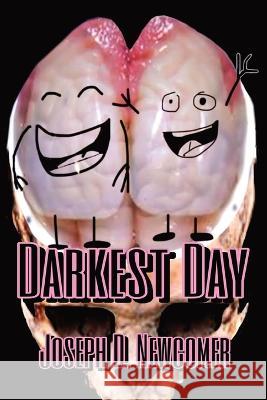 Darkest Day Joseph D Newcomer   9781955623018 Dead Star Press - książka