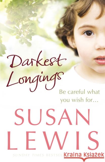 Darkest Longings Susan Lewis 9780099514671  - książka