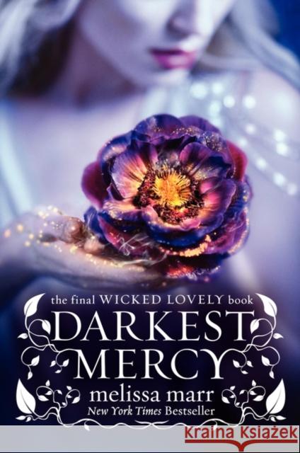Darkest Mercy Melissa Marr 9780061659270 HarperCollins - książka