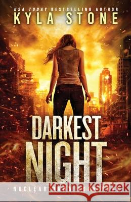 Darkest Night: A Survival Thriller Kyla Stone 9781945410420 Paper Moon Press - książka