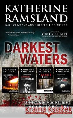 Darkest Waters Katherine Ramsland Gregg Olsen 9781502371508 Createspace - książka