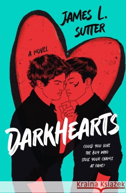 Darkhearts: A Novel James L. Sutter 9781250869746 St. Martin's Publishing Group - książka