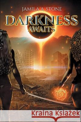 Darkness Awaits Jamila A. Stone 9781735664101 Black Glory Publishing House - książka