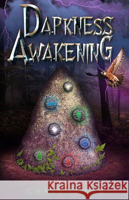 Darkness Awakening Chris Ickes 9781505267013 Createspace - książka