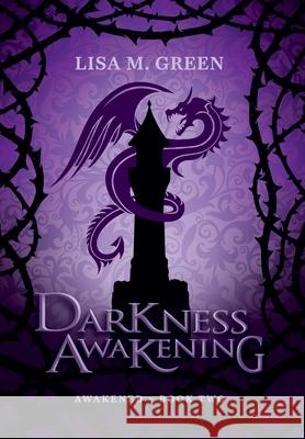 Darkness Awakening Lisa M. Green 9781952300035 Trident Publishing - książka