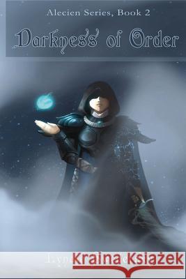 Darkness of Order Lyndie Swedersky 9780615904641 A-Argus Better Book Publishers, LLC - książka