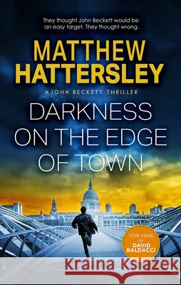 Darkness On The Edge Of Town Matthew Hattersley 9781036700829 Vinci Books Ltd. - książka