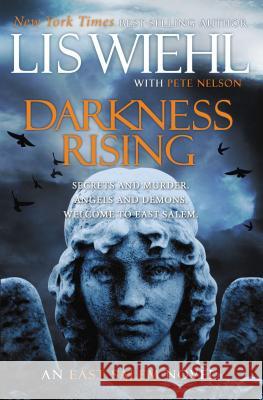 Darkness Rising Lis Wiehl Pete Nelson 9781595549440 Thomas Nelson Publishers - książka