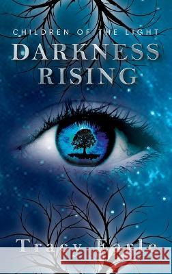 Darkness Rising Tracy Earle   9781959096917 Dartfrog Plus - książka