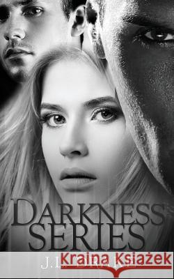 Darkness Series J. L. Drake 9781640341524 Limitless Publishing, LLC - książka