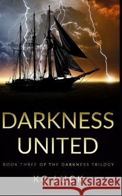 Darkness United Kc Luck 9781798048016 Independently Published - książka