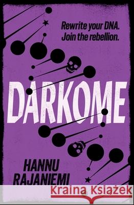 Darkome Hannu Rajaniemi 9781473203327 Orion Publishing Co - książka