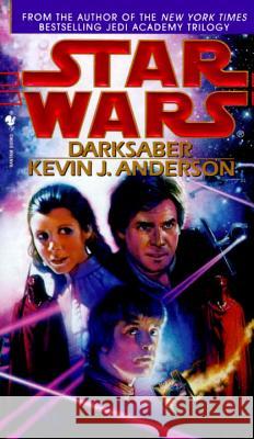 Darksaber Kevin J. Anderson 9780553576115 Spectra Books - książka