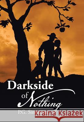 Darkside of Nothing P. G. Simmons 9781503523869 Xlibris Corporation - książka