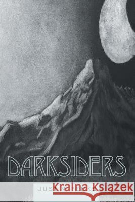 Darksiders Justin Perks 9781489703637 Liferich - książka