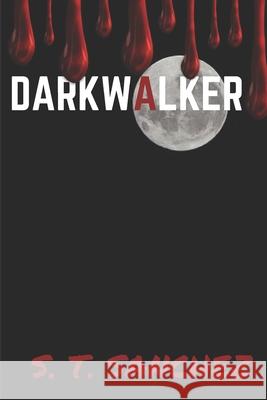 Darkwalker Courtney Johansson S. T. Sanchez 9780999001660 Sarah Sanchez - książka