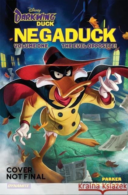 Darkwing Duck: Negaduck Vol 1: The Evil Opposite! Jeff Parker 9781524124861 Dynamite Entertainment - książka
